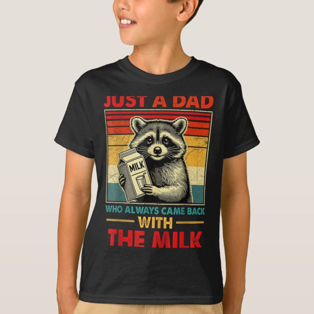 Camiseta Back With The Milk Fathers Day  (Anverso)