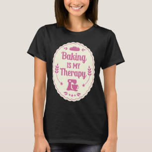 Camiseta Backen Ist Meine Therapie Pastry Baker Cake Pastor