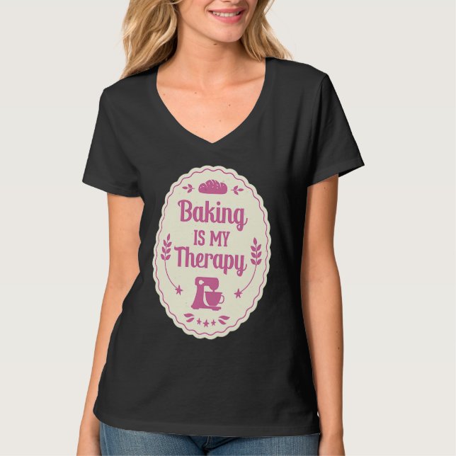 Camiseta Backen Ist Meine Therapie  Pastry Baker Cake Pastr (Anverso)