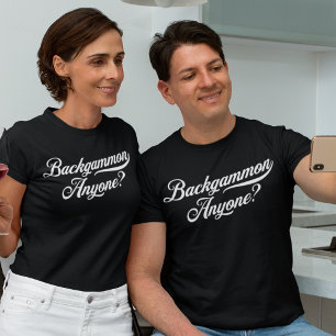 Camiseta Backgammon ¿Alguien? Cursiva