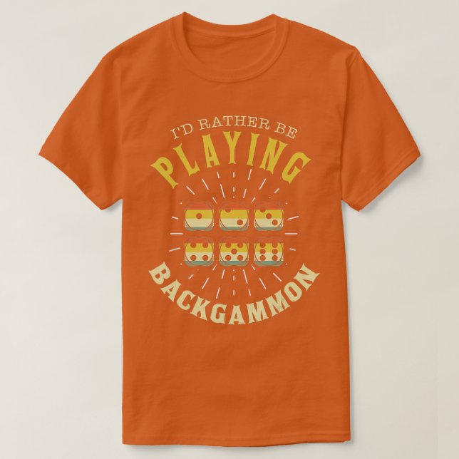 Camiseta Backgammon Shirt Gracioso Backgammon diciendo Back (Diseño del anverso)