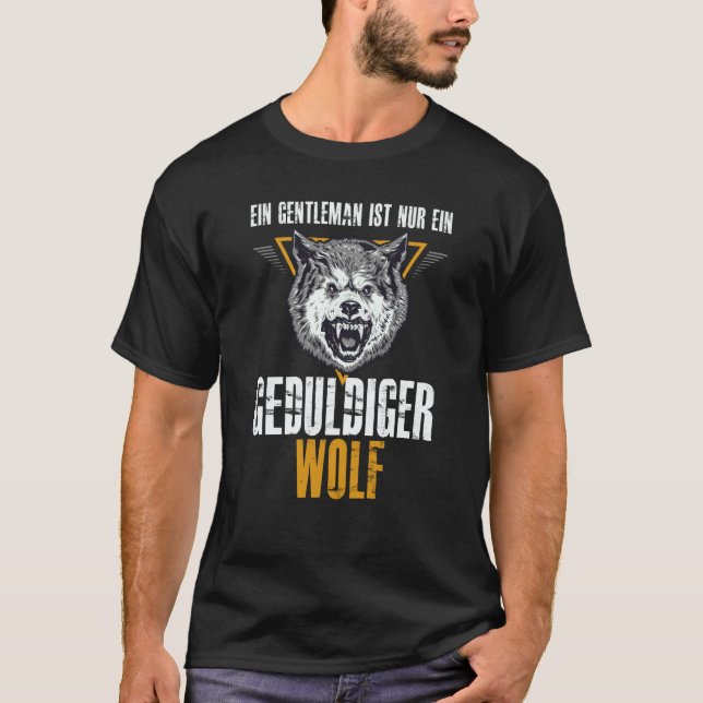 Camiseta Backprint A gentleman is just a patient wolf (Anverso)