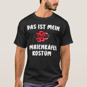 Camiseta Backprint Este es mi disfraz de mariquita en el úl