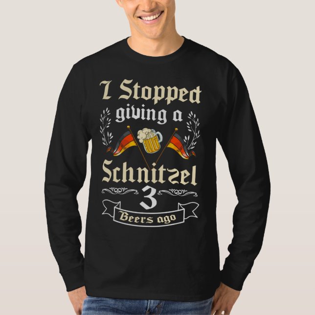 Camiseta Backprint I stopped giving a Schnitzel 3 Beers ago (Anverso)