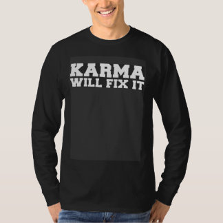 Camiseta Backprint Karma will fix it cheeky sayings