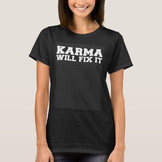 Camiseta Backprint Karma will fix it cheeky sayings