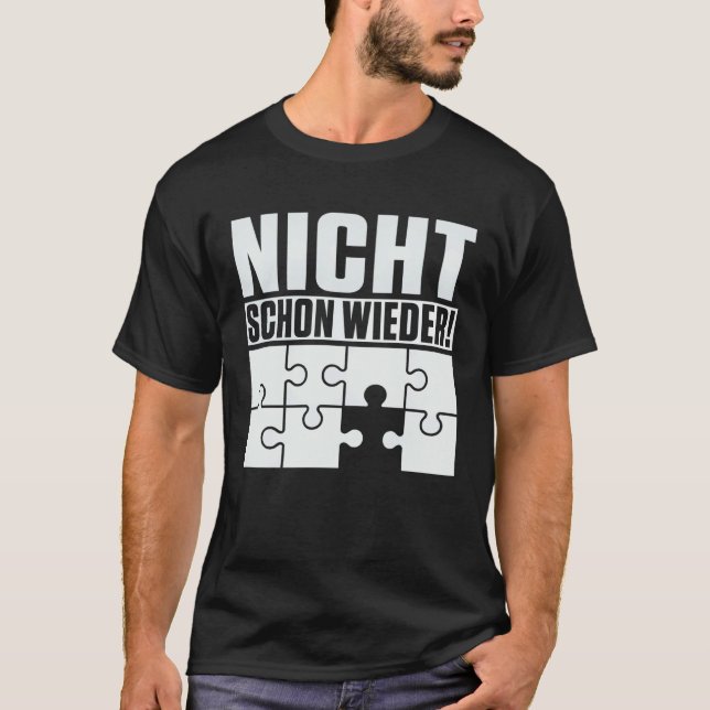 Camiseta Backprint Not the last piece of the puzzle is miss (Anverso)