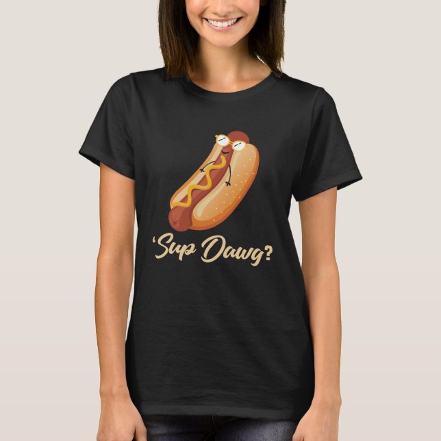 Camiseta Backprint Sup Dawg  Hot Dog (Anverso)