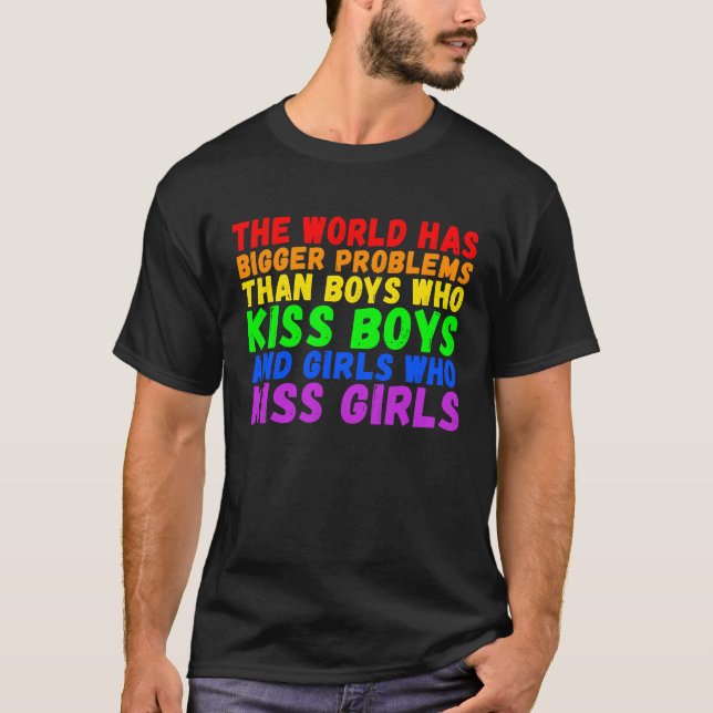 Camiseta Backprint The world has bigger problems than LGBTQ (Anverso)