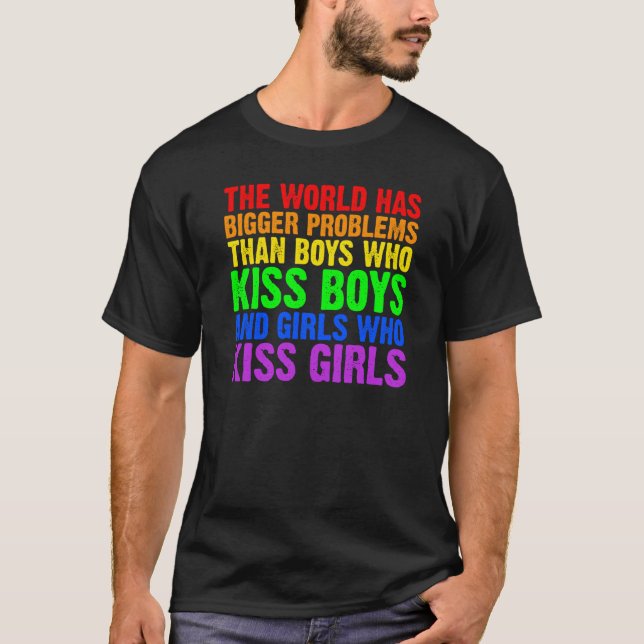 Camiseta Backprint The world has bigger problems than LGBTQ (Anverso)