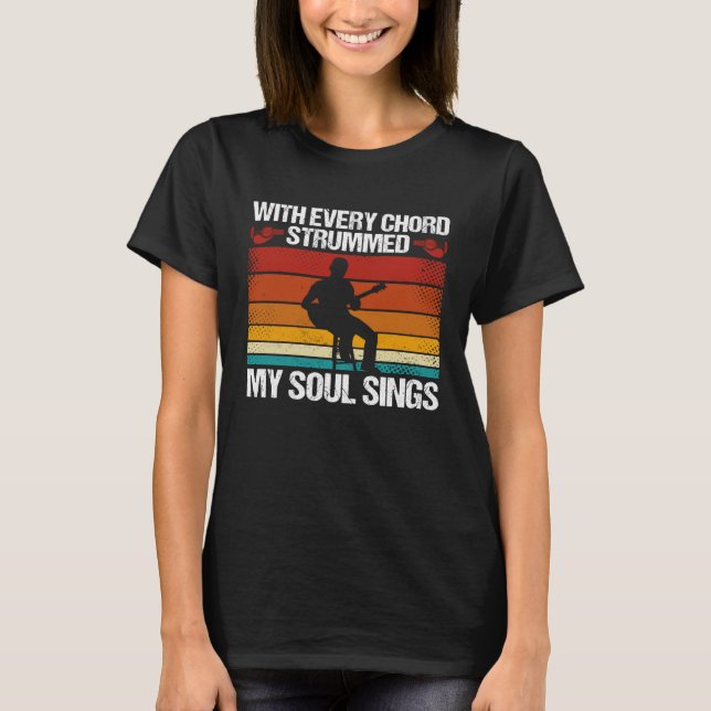 Camiseta Backprint With Every Chord Strummed  My Soul Sings (Anverso)