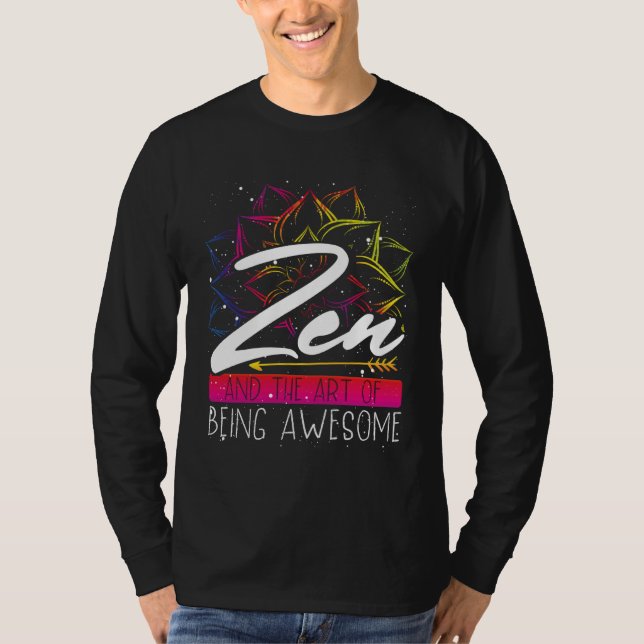 Camiseta Backprint Zen And The Of Being Awesome Buddhist (Anverso)