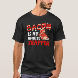 Camiseta Bacon Bacon Es Mi Envoltura Favorita.