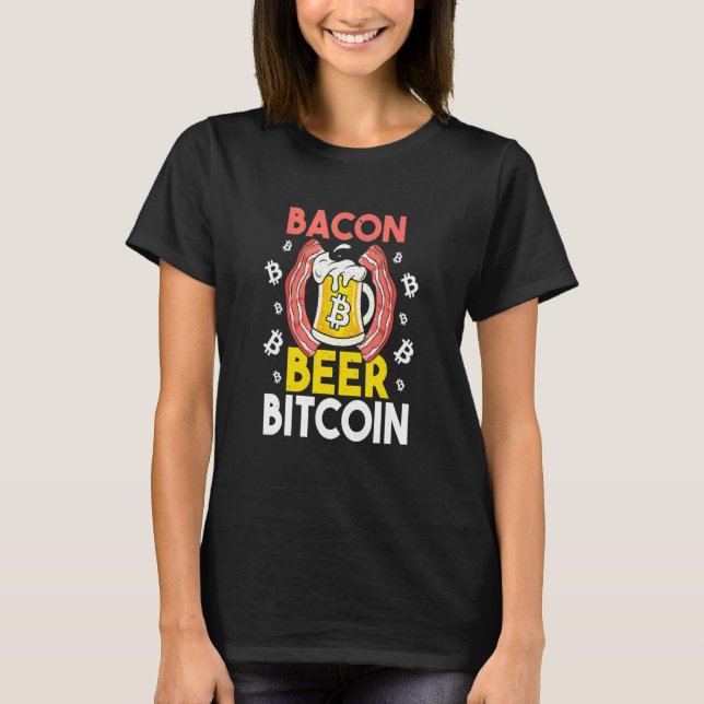 Camiseta Bacon Beer Btc Bitcoin Cryptocurrency (Anverso)