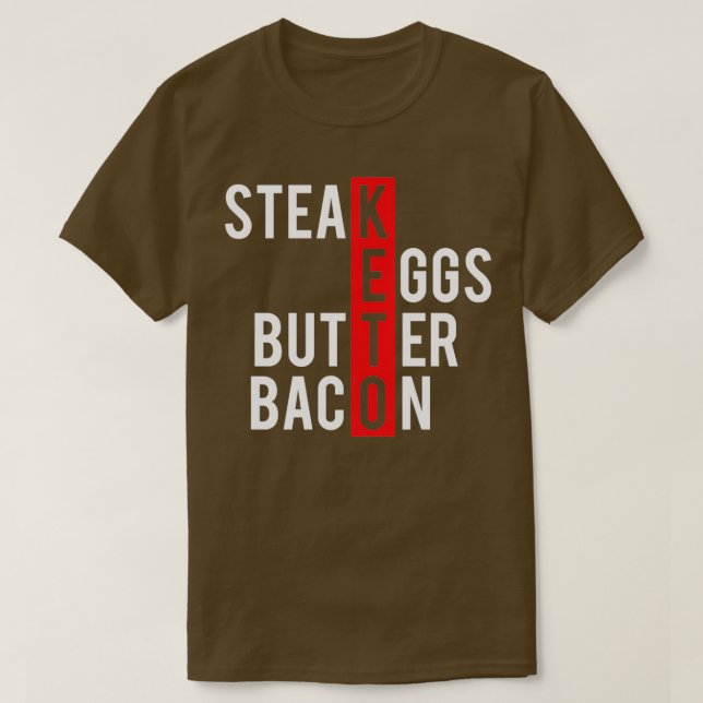 Camiseta Bacon de mantequilla de huevo de carne de Keto (Diseño del anverso)