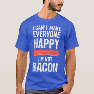 Camiseta Bacon Funny BBQ Grill Lover Sarcastic Friends Happ