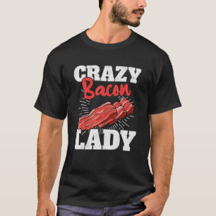 Camiseta Bacon Lady Pork Grill Mujeres Bacon