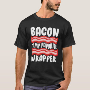 Camiseta Bacon Tees Bacon Es Mi Envoltura Favorita
