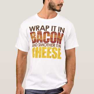 Camiseta ¡Bacon y queso, POR FAVOR!