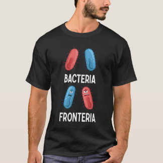 Camiseta Bacteria Fronteria Bacteriología