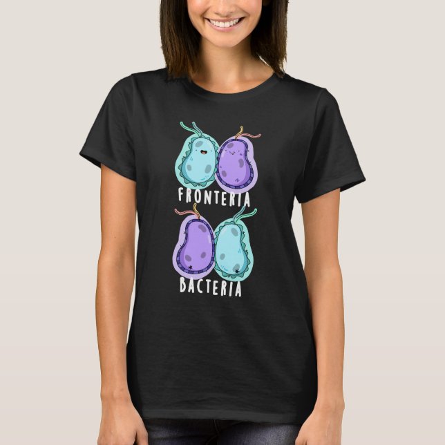 Camiseta Bacteria Fronteria Graciosa Biología Pun Dark BG (Anverso)