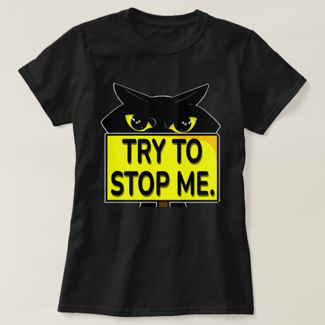Camiseta Bad Boogie - Intenta detenerme (Diseño del anverso)