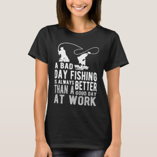 Camiseta Bad Day Fishing   Sarcastic Sayings   Fishing