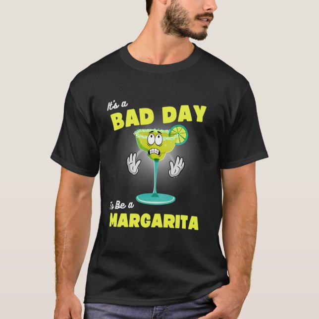 Camiseta Bad Day To Be A Margarita Cinco De Mayo Tequila (Anverso)