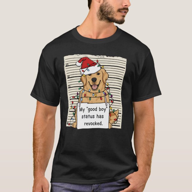 Camiseta Bad Dog Mugshot Christmas Funny Retriever Gift (Anverso)