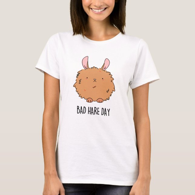 Camiseta Bad Hare Day Funny Rabbit Pun (Anverso)
