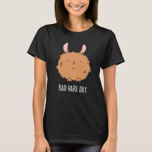 Camiseta Bad Hare Day Funny Rabbit Pun Dark BG