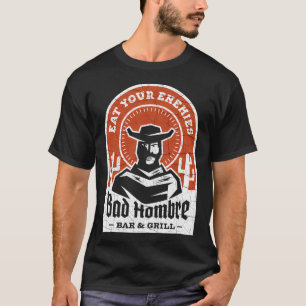 Camiseta Bad Hombre Bar and Grill - Insignia Retro Western