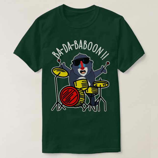 Camiseta Badababoon Funny Monkey Baboon Pun 1 (Diseño del anverso)
