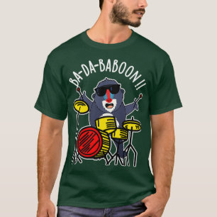 Camiseta Badababoon Funny Monkey Baboon Pun 1