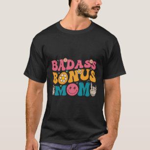 Camiseta Badass Bonus Mamá Madera Madera Día De Cumpleaños
