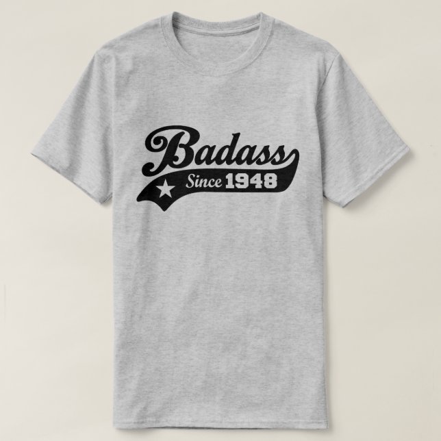 Camiseta Badass desde 1948 (Diseño del anverso)