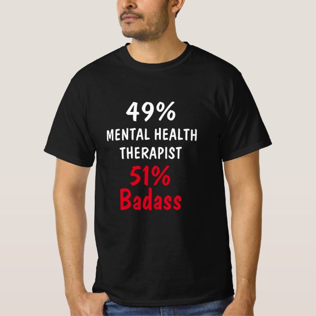 Camiseta Badass para el tratamiento de la salud mental (Anverso)