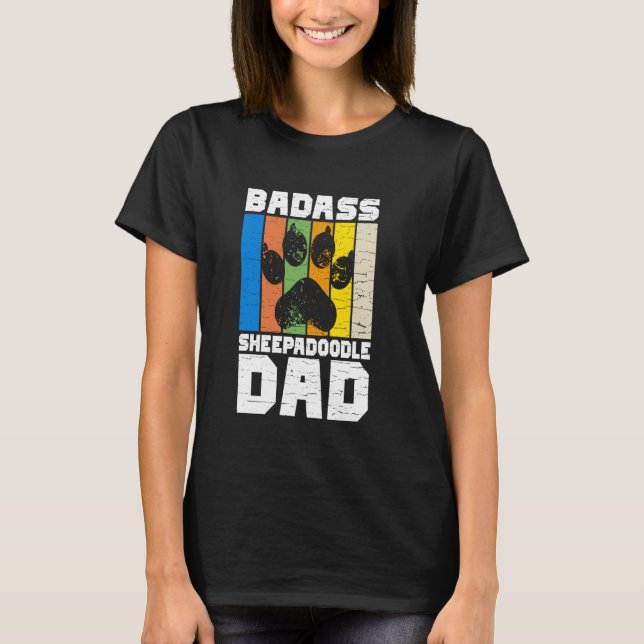 Camiseta Badass Sheepadoodle Dad Sheepadoodle (Anverso)