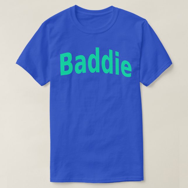 Camiseta Baddie 3 (Diseño del anverso)