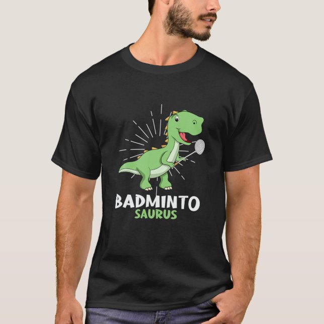 Camiseta Badminto Saurus Rex Birdie Shuttlecock Dinosaur Ba (Anverso)