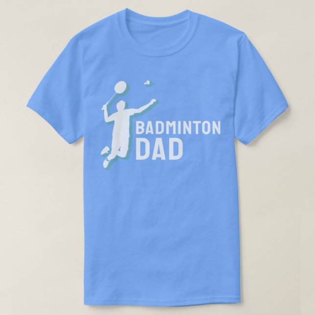Camiseta Badminton Badminton Dad 2 (Diseño del anverso)