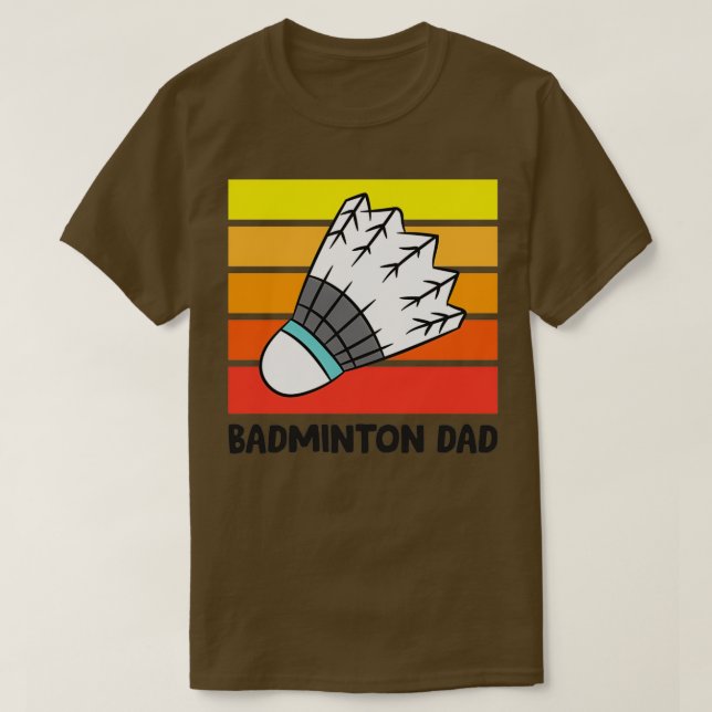 Camiseta Badminton Dad Funny Badminton Padre T (Diseño del anverso)