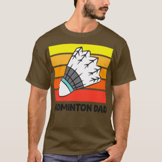 Camiseta Badminton Dad Funny Badminton Padre T