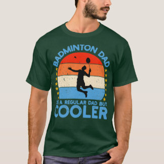 Camiseta Badminton Dad Padre Cita T