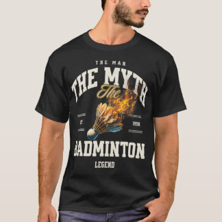 Camiseta Bádminton El Hombre El Mito La Leyenda del Bádmint