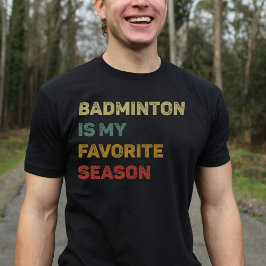 Camiseta Badminton es mi retro favorito de temporada