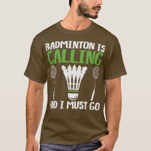 Camiseta Badminton Está Llamando A Los Jugadores De Las Pal