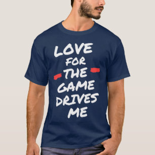 Camiseta Badminton Love for the Game T