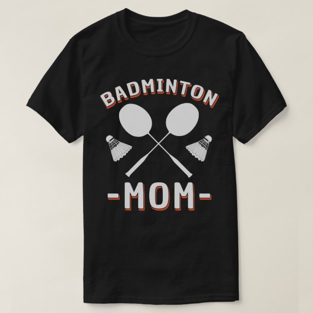 Camiseta Badminton Mom 1 (Diseño del anverso)