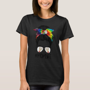 Camiseta Badminton Mom Life Tie Dye Messy Bun Hair Mujeres